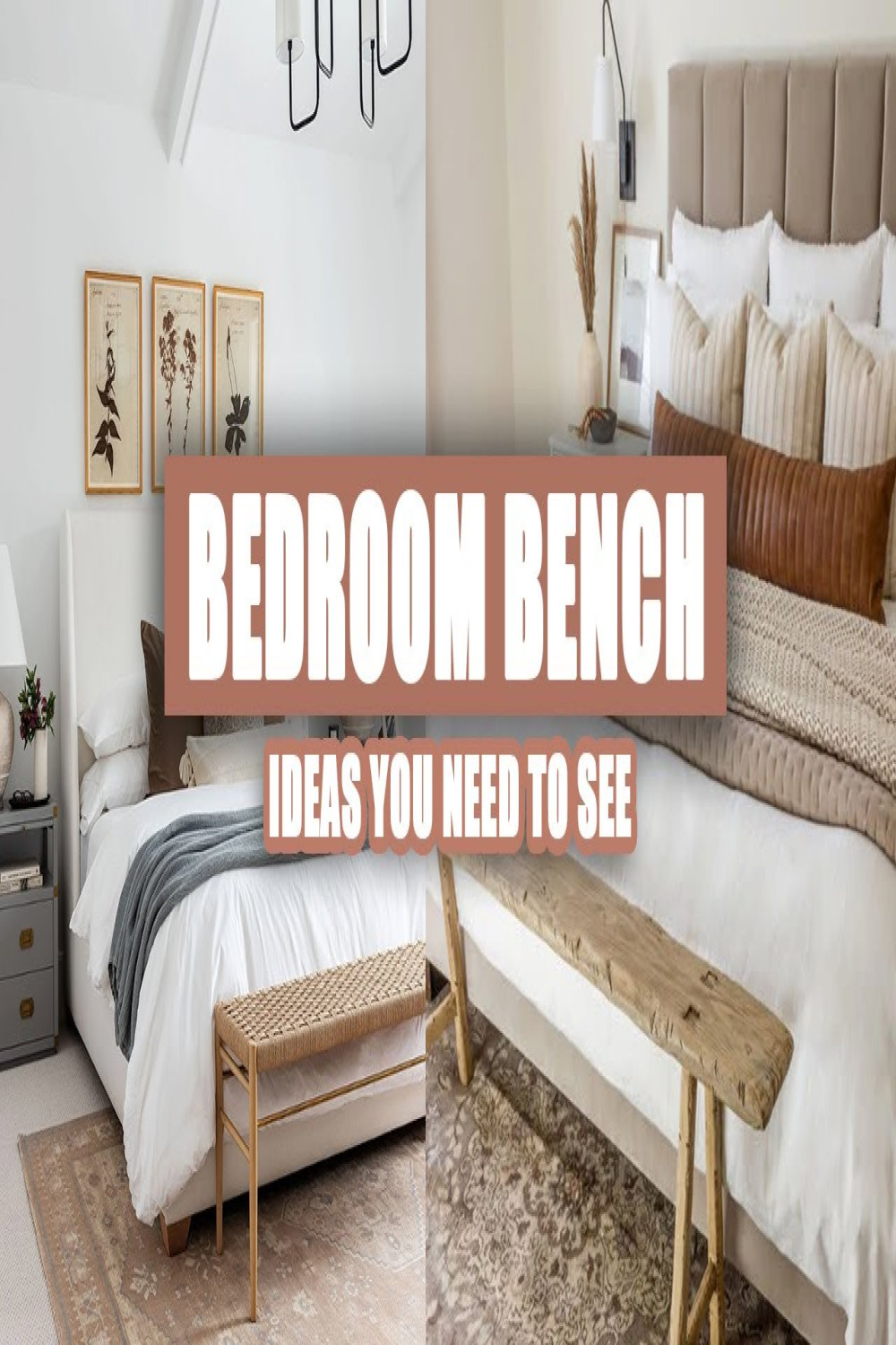 + Amazing Bench Ideas for Your Bedroom