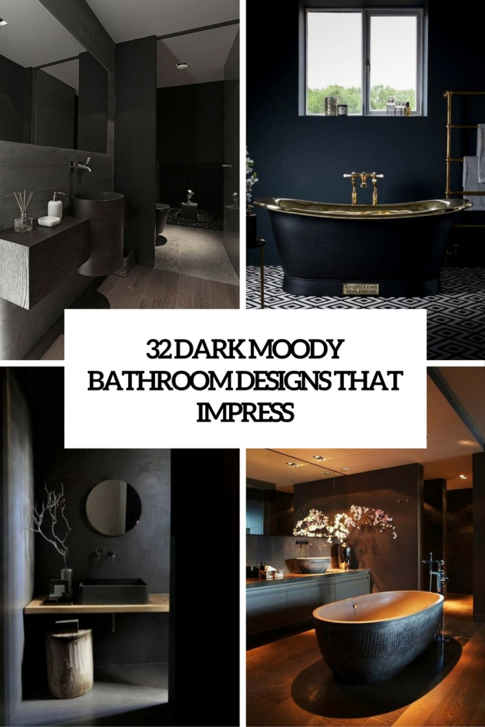 Dark Moody Bathroom Designs That Impress - DigsDigs